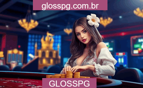 Catálogo Completo de Bônus GLOSSPG